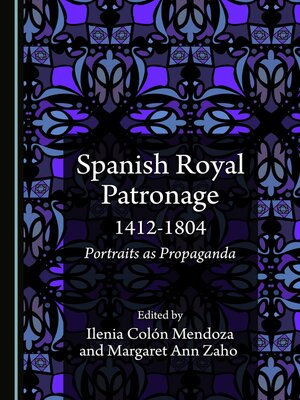 cover image of Spanish Royal Patronage 1412-1804